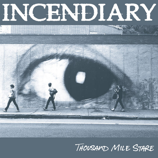 Incendiary - Thousand Mile Stare 12" LP
