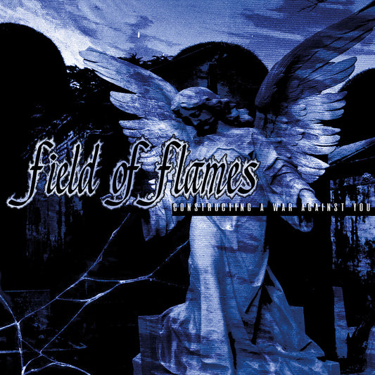 Field Of Flames - Constructing A War Against You CD
