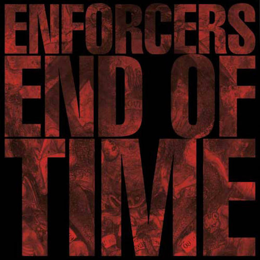 Enforcers - End Of Time CD