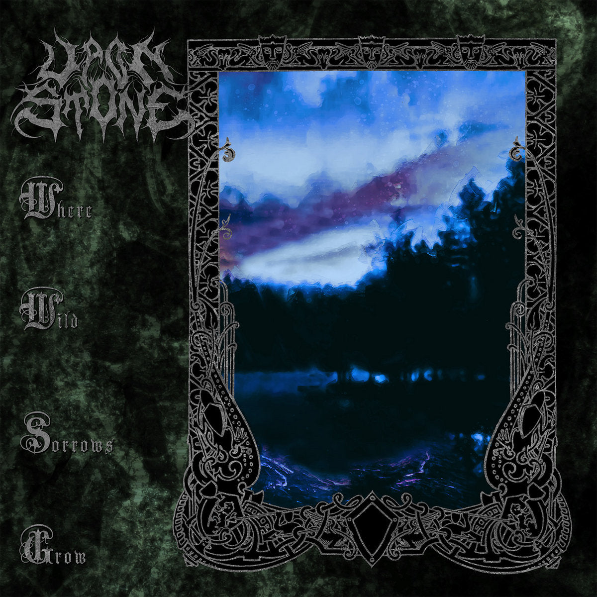 Upon Stone - Where Wild Sorrow Grows 12" EP