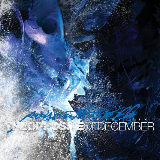 Poison The Well - The Opposite Of December CD