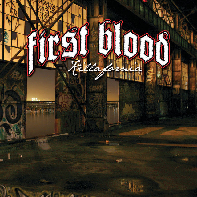 First Blood - Killafornia CD